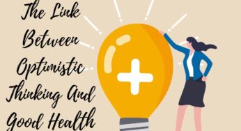 The Link Between Optimistic Thinking And Good Health