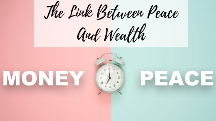 The Link Between Peace And Wealth