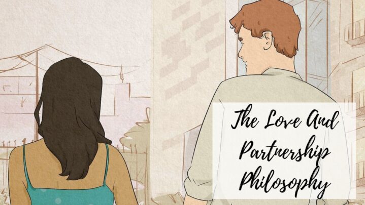 The Love And Partnership Philosophy