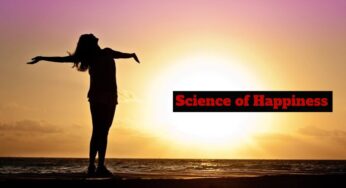 The Science of Happiness: Recognizing the Important Elements for a Good Life