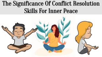 The Significance Of Conflict Resolution Skills For Inner Peace