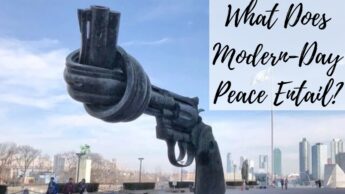What Does Modern-Day Peace Entail?