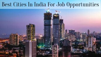 Best Cities In India For Job Opportunities