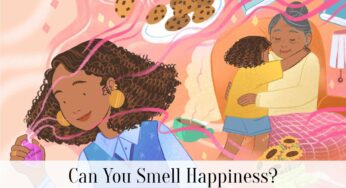 Can You Smell Happiness?