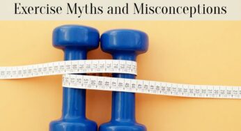 Exercise Myths and Misconceptions