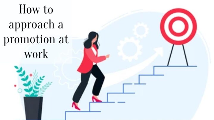 How to approach a promotion at work