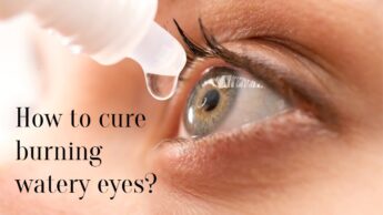 How to cure burning watery eyes?
