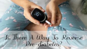 Is There A Way To Reverse Pre-diabetes?