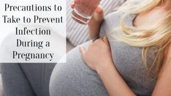 Precautions to Take to Prevent Infection During a Pregnancy