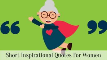 Short Inspirational Quotes For Women
