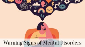 Warning Signs of Mental Disorders