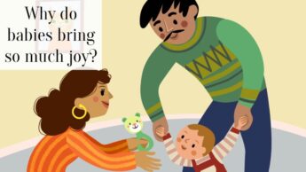Why do babies bring so much joy?