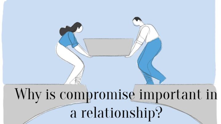 Why is compromise important in a relationship?