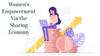 Women’s Empowerment Via the Sharing Economy