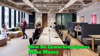 How Do Coworking Spaces Make Money