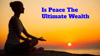 Is Peace The Ultimate Wealth