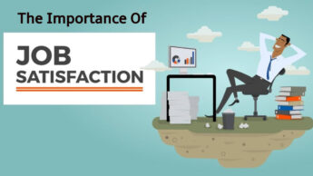 The Importance Of Job Satisfaction