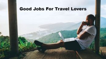 Good Jobs For Travel Lovers