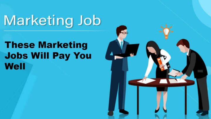 These Marketing Jobs Will Pay You Well