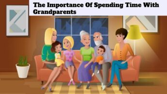 The Importance Of Spending Time With Grandparents