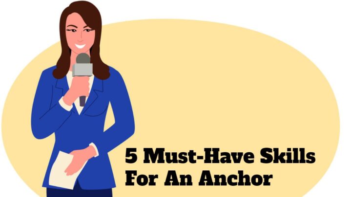 5 Must-Have Skills For An Anchor