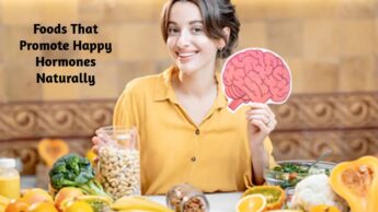 Foods That Promote Happy Hormones Naturally