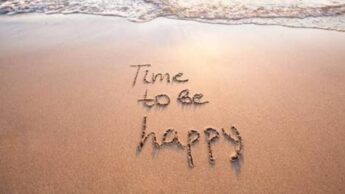 The Secret To Be Happy All The Time